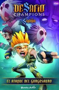 DESAFIO CHAMPIONS SENDOKAI 5 - EL ATAQUE DEL GORGOSAURO DESAFIO CHAMPIONS SENDOKAI 5 - EL ATAQUE DEL GORGOSAURO