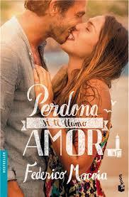 Perdona si te llamo amor Perdona si te llamo amor