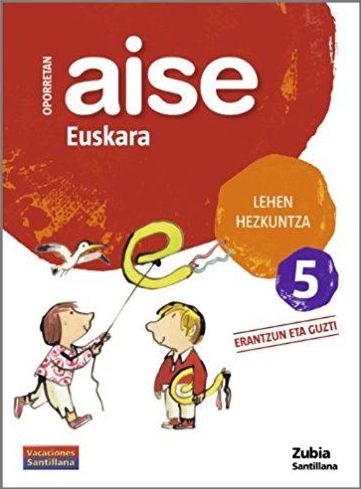 Cuaderno vacaciones Aise 5 oporretan euskara 9788498940725 ZUBIA SANTILLANA Cuaderno vacaciones Aise 5 oporretan euskara 9788498940725 ZUBIA SANTILLANA