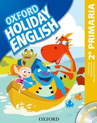 REPASO INGLÉS. 2º Primaria. HOLIDAY ENGLISH. OXFORD REPASO INGLÉS. 2º Primaria. HOLIDAY ENGLISH. OXFORD