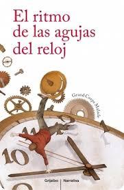 El ritmo de las agujas del reloj El ritmo de las agujas del reloj