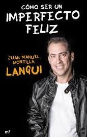 COMO SER UN IMPERFECTO FELIZ COMO SER UN IMPERFECTO FELIZ