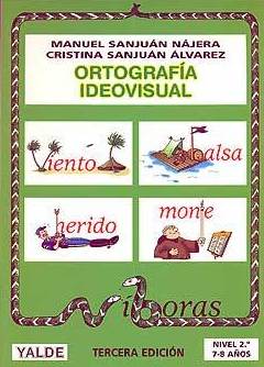 ORTOGRAFÍA IDEOVISUAL YALDE 2 ORTOGRAFÍA IDEOVISUAL YALDE 2
