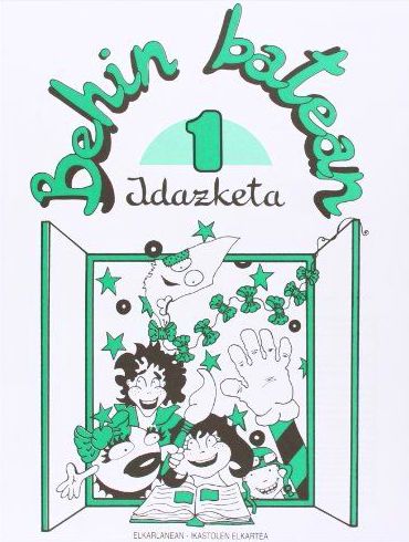 BEHIN BATEAN - IDAZKETA OLABARRI, MIREN BEHIN BATEAN - IDAZKETA OLABARRI, MIREN