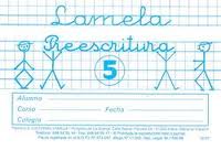 CUADERNILLOS DE ESCRITURA LAMELA. CUADERNILLOS DE ESCRITURA LAMELA.