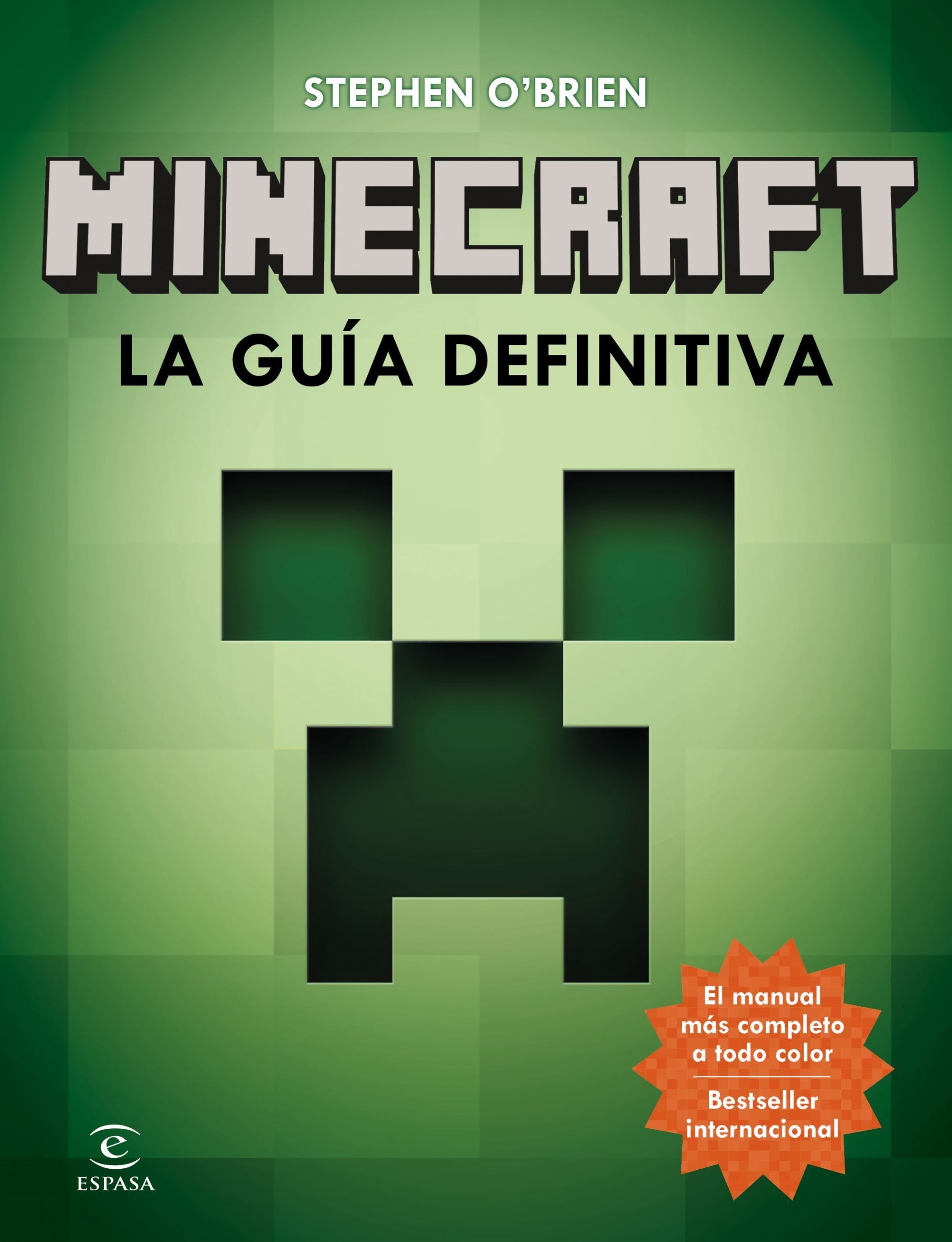 MINECRAFT: LA GUIA DEFINITIVA MINECRAFT: LA GUIA DEFINITIVA