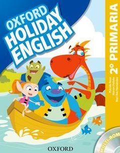 Holiday English 2 Primaria: Student's Pack Spanish. OXFORD. 9780194546294 Holiday English 2 Primaria: Student's Pack Spanish. OXFORD. 9780194546294