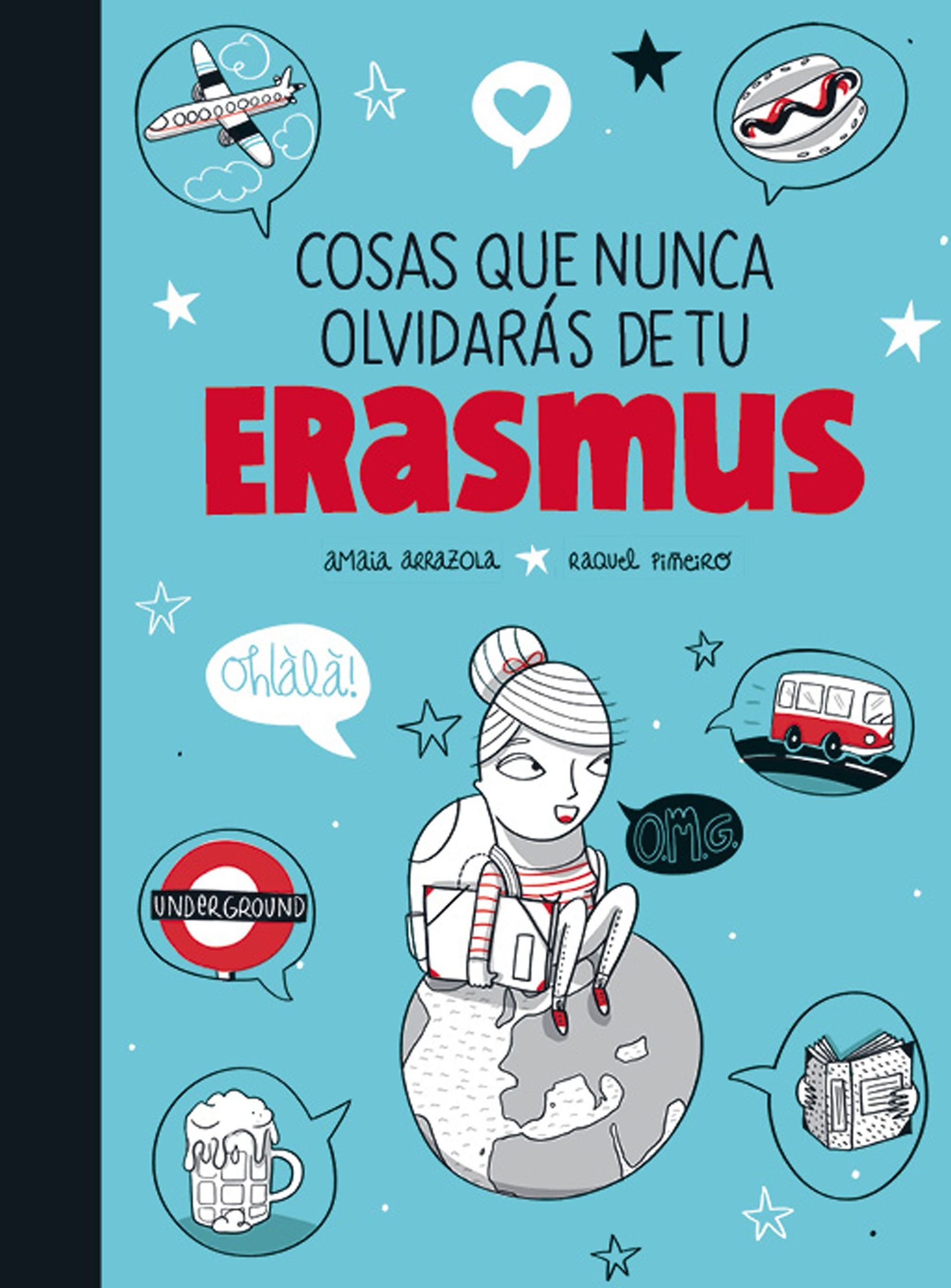 COSAS QUE NUNCA OLVIDARAS DE TU ERASMUS COSAS QUE NUNCA OLVIDARAS DE TU ERASMUS