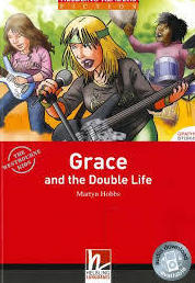 GRACE AND THE DOUBLE LIFE GRACE AND THE DOUBLE LIFE