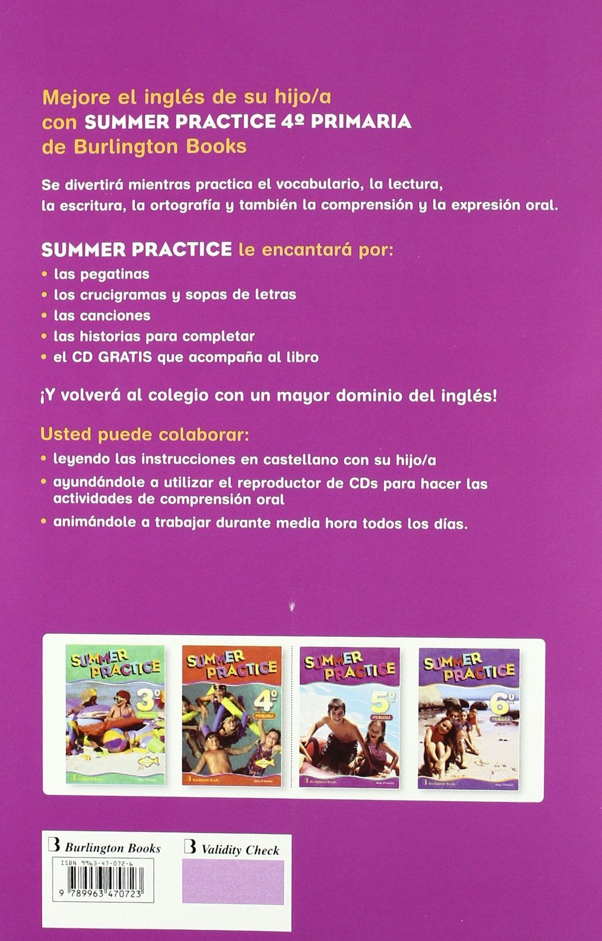 SUMMER PRACTICE 4º PRIMARIA. BURLINGTON BOOKS SUMMER PRACTICE 4º PRIMARIA. BURLINGTON BOOKS