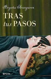 Tras tus pasos Tras tus pasos