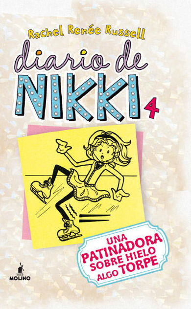 DIARIO DE NIKKI 4. Una patinadora sobre hielo algo torpe DIARIO DE NIKKI 4. Una patinadora sobre hielo algo torpe