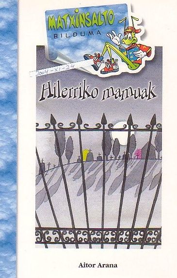 HILERRIKO MAMUAKIBAIZABAL, MATXINSALTO ISBN: 978-84-8325-815-6 HILERRIKO MAMUAKIBAIZABAL, MATXINSALTO ISBN: 978-84-8325-815-6