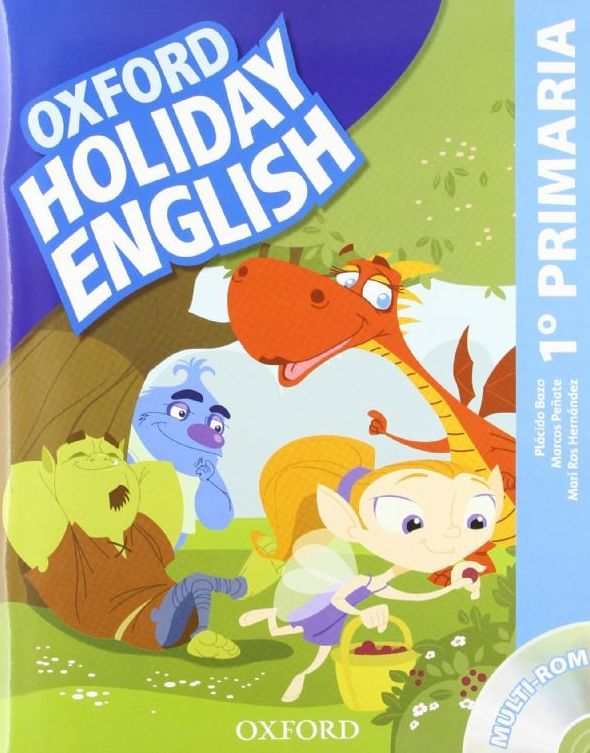 REPASO INGLÉS. 1º Primaria. HOLIDAY ENGLISH. OXFORD REPASO INGLÉS. 1º Primaria. HOLIDAY ENGLISH. OXFORD