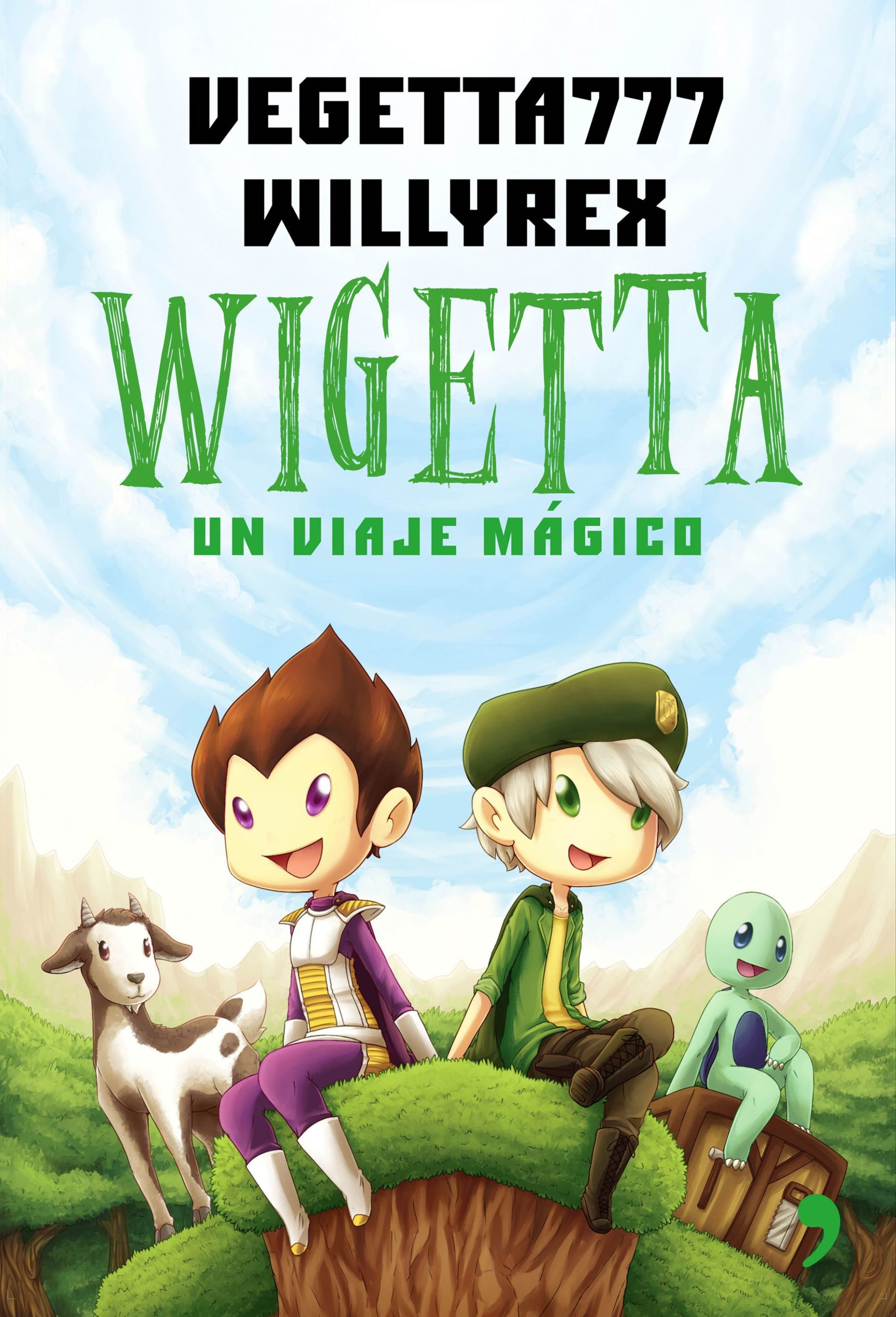 WIGETTA: UN VIAJE MAGICO WIGETTA: UN VIAJE MAGICO