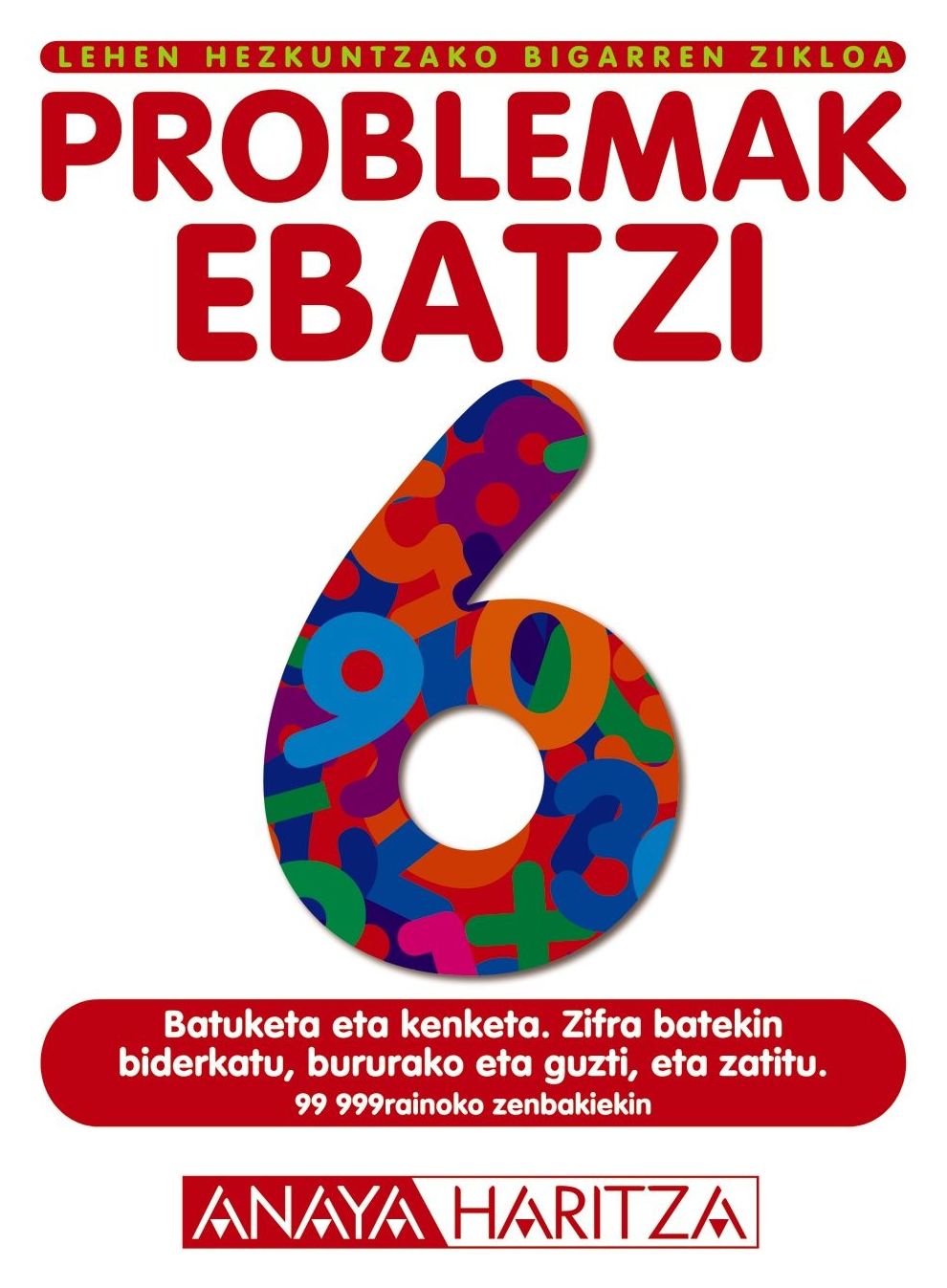 PROBLEMAK EBATZI 6 PROBLEMAK EBATZI 6