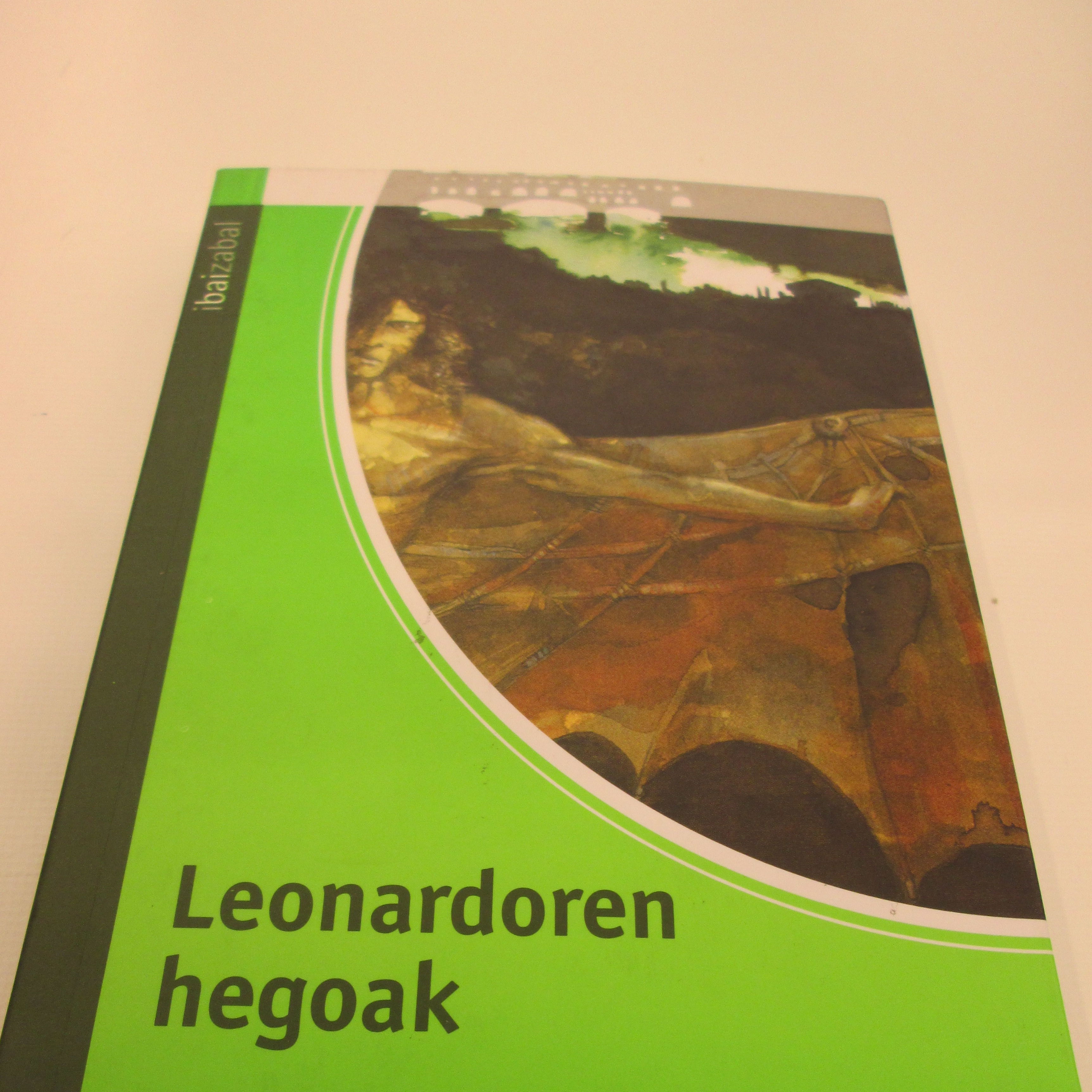 LEONARDOREN HEGOAK LEONARDOREN HEGOAK