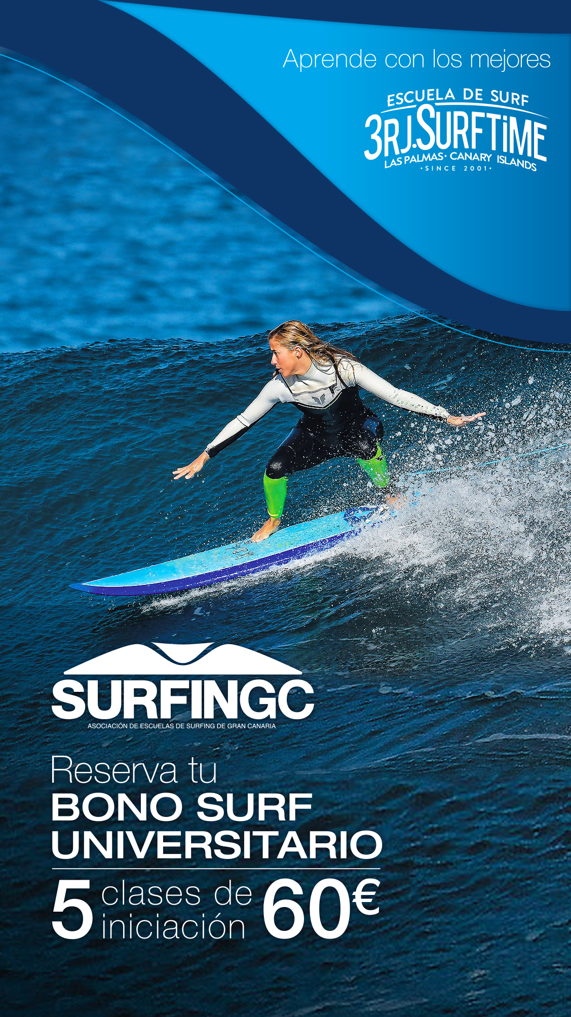 OFERTA PARA EL COLECTIVO UNIVERSITARIO: Servicios de 3RJ Surf Time OFERTA PARA EL COLECTIVO UNIVERSITARIO: Servicios de 3RJ Surf Time