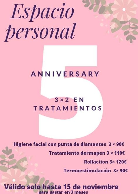 Aniversario 5 Años: Tratamientos de Espacio Personal Aniversario 5 Años: Tratamientos de Espacio Personal