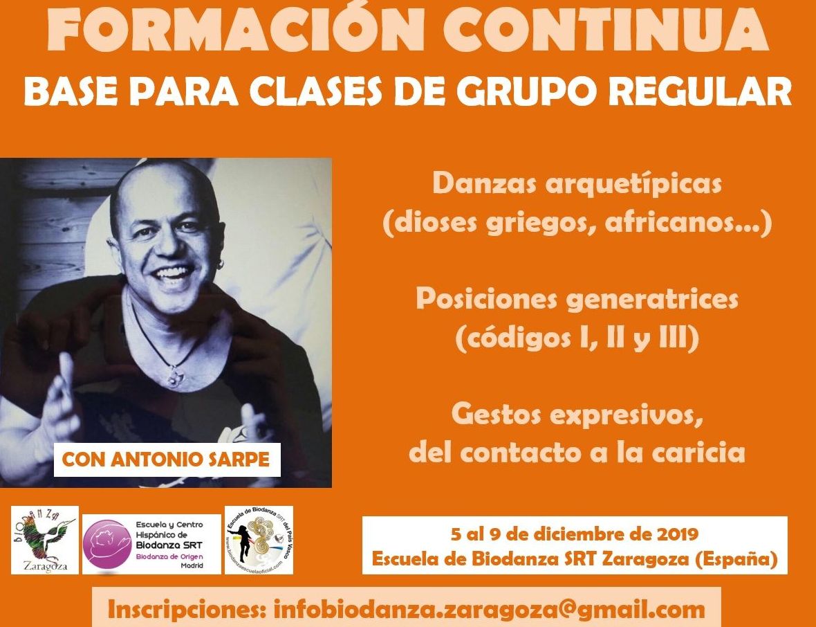 Danzas Arquetípicas y Posiciones Generatrices. Imparte Antonio Sarpe: CURSOS de Augusto Madalena Danzas Arquetípicas y Posiciones Generatrices. Imparte Antonio Sarpe: CURSOS de Augusto Madalena