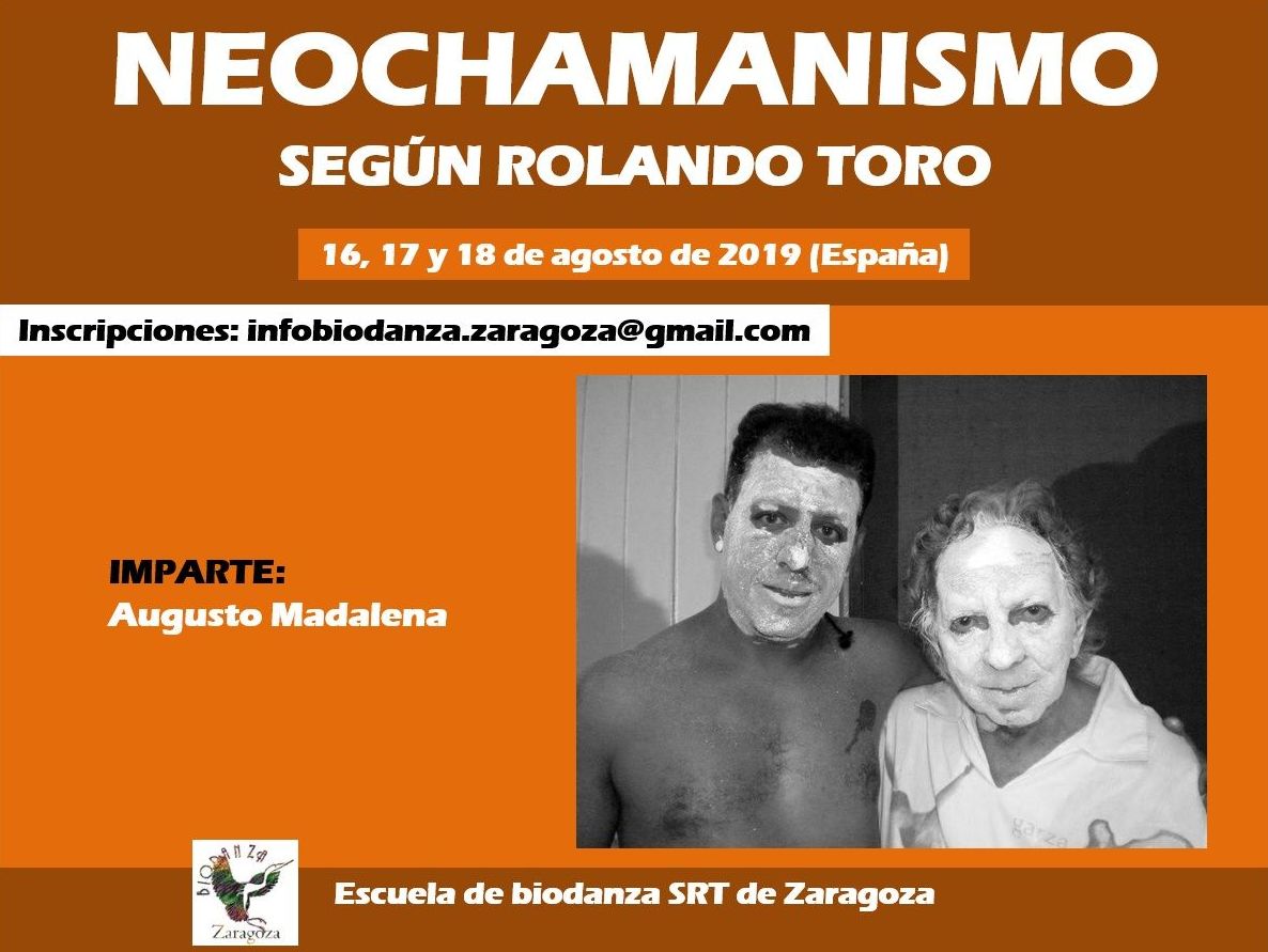 Neochamanismo en Biodanza según Rolando Toro. Con Augusto Madalena Neochamanismo en Biodanza según Rolando Toro. Con Augusto Madalena