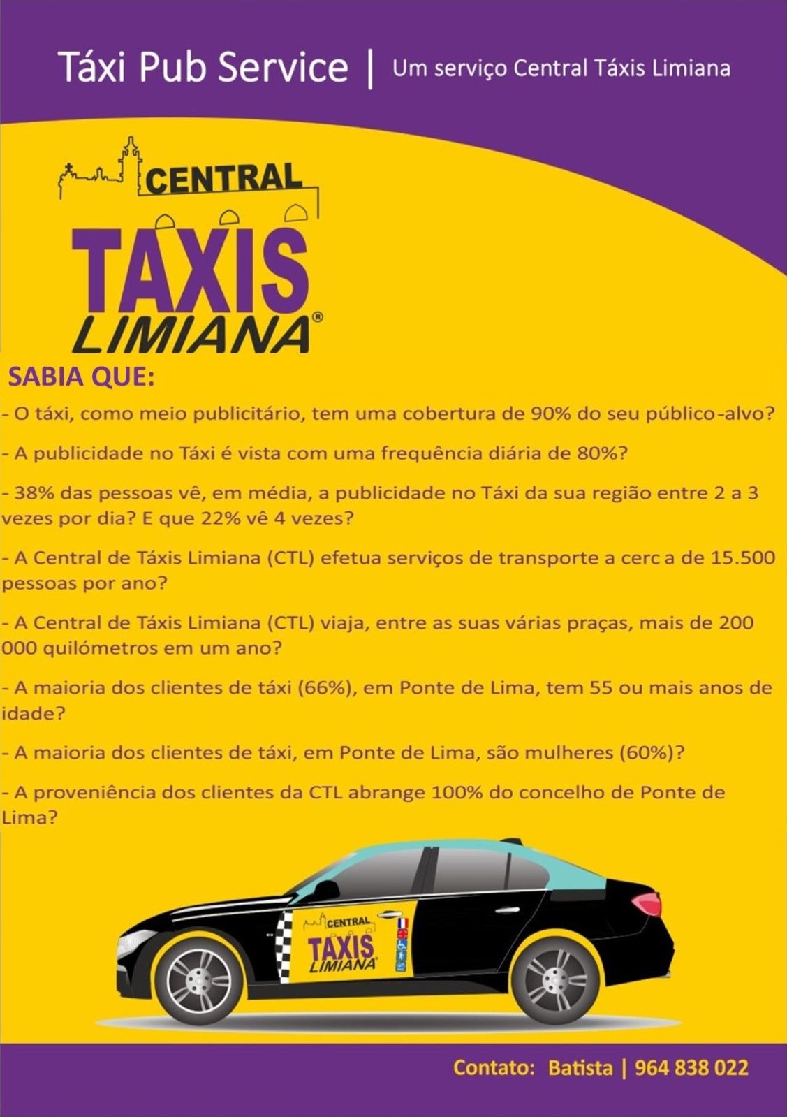 Táxi Pub Service: SERVIÇOS de Central Táxis Limiana Táxi Pub Service: SERVIÇOS de Central Táxis Limiana