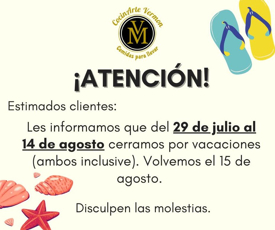 CERRADO POR VACACIONES 29 JULIO AL 14 DE AGOSTO