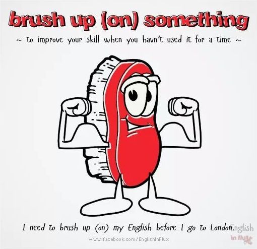 Phrasal verb of the day: brush up  }}