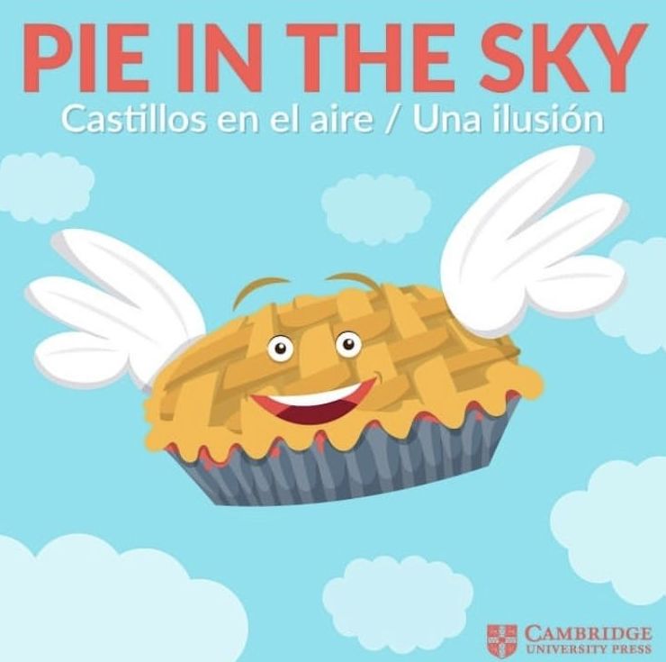 idiom-of-the-week-pie-in-the-sky