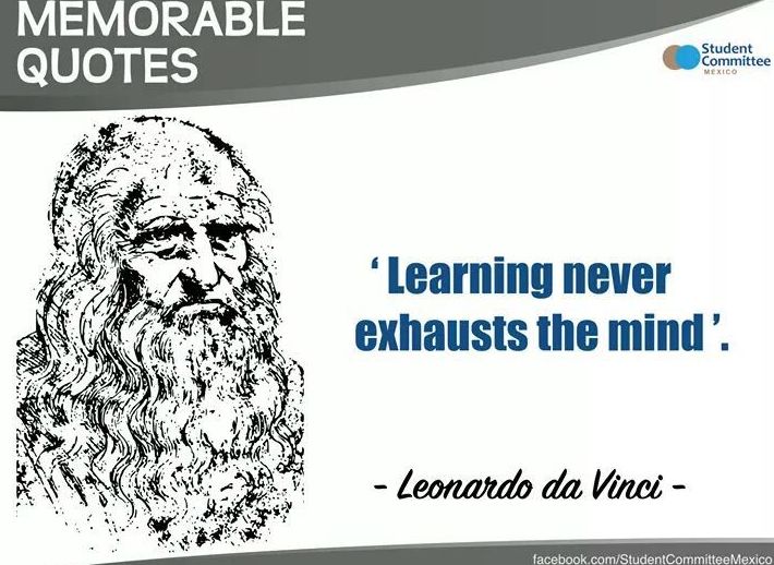 Learning never exhausts the mind }}