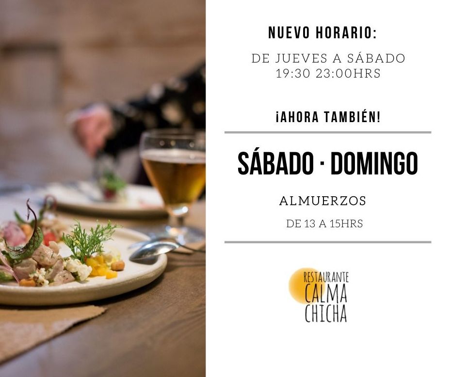 Nuevos horarios: Nuestra Carta de RESTAURANTE CALMA CHICHA Nuevos horarios: Nuestra Carta de RESTAURANTE CALMA CHICHA